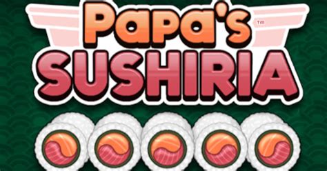 papa sushi oyunu